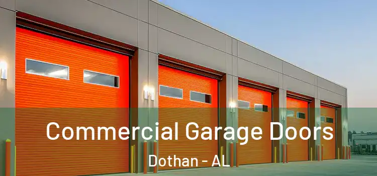  Commercial Garage Doors Dothan - AL