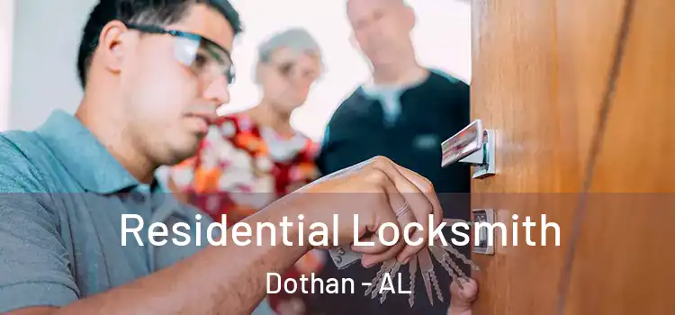 Residential Locksmith Dothan - AL