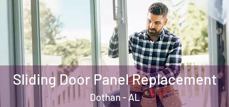  Sliding Door Panel Replacement Dothan - AL